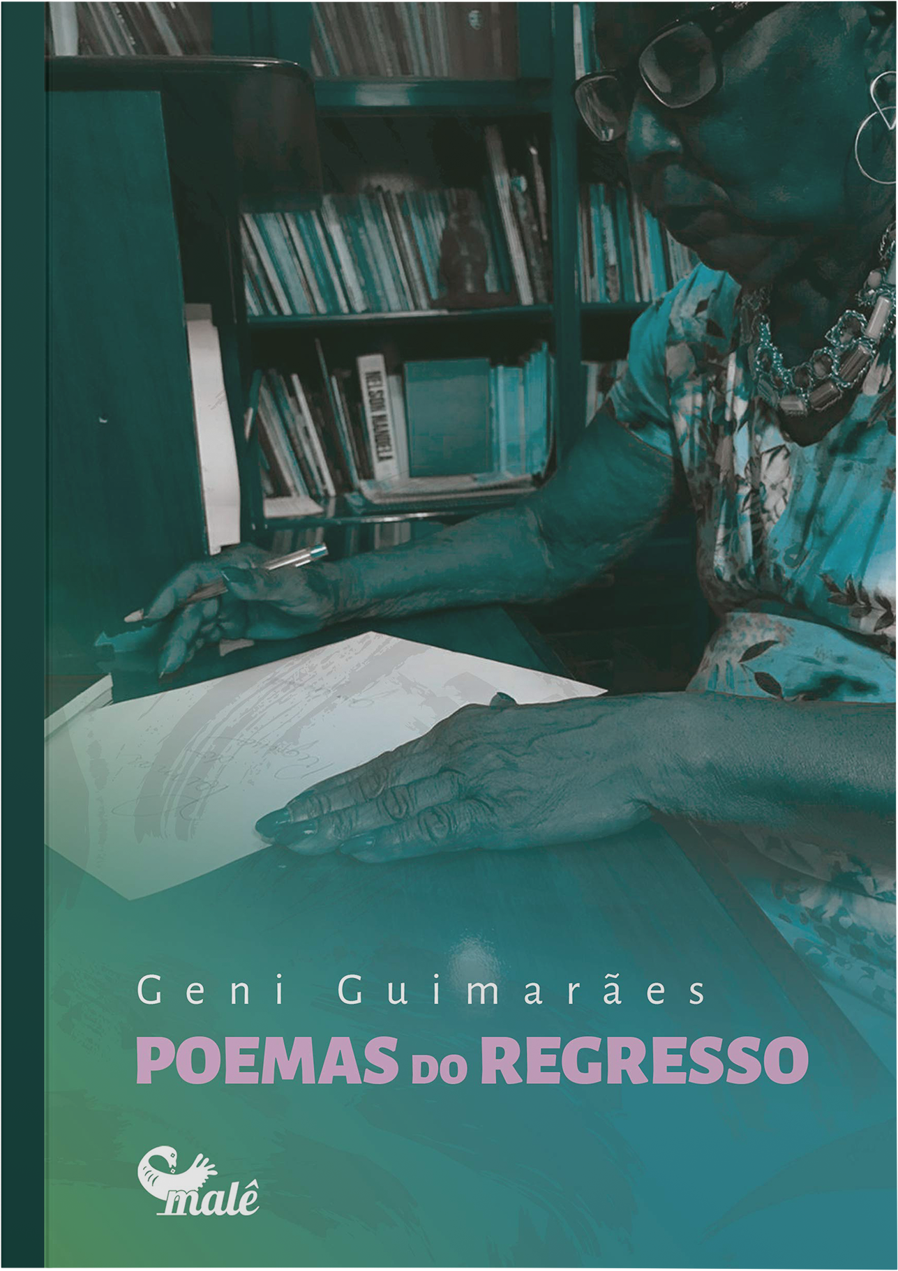 Poemas do regresso. Rio de Janeiro: Editora Malê, 2020.